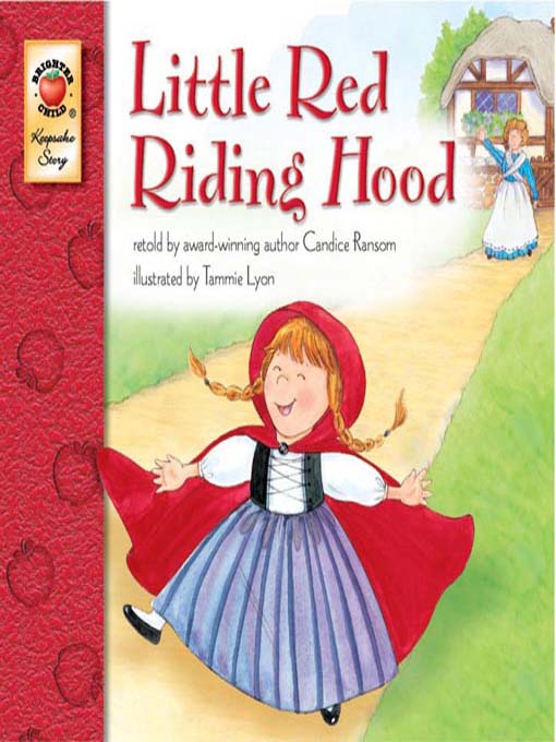 Title details for Little Red Riding Hood by Candice Ransom - Available